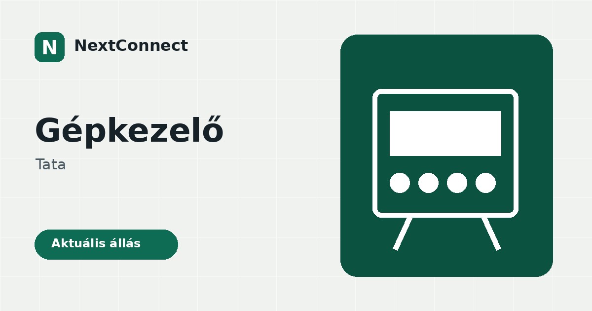 Gépkezelő Tatán! – Tata